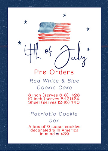 4th of July Pre-Order Cookie Cake - Sweet Friends Bakery